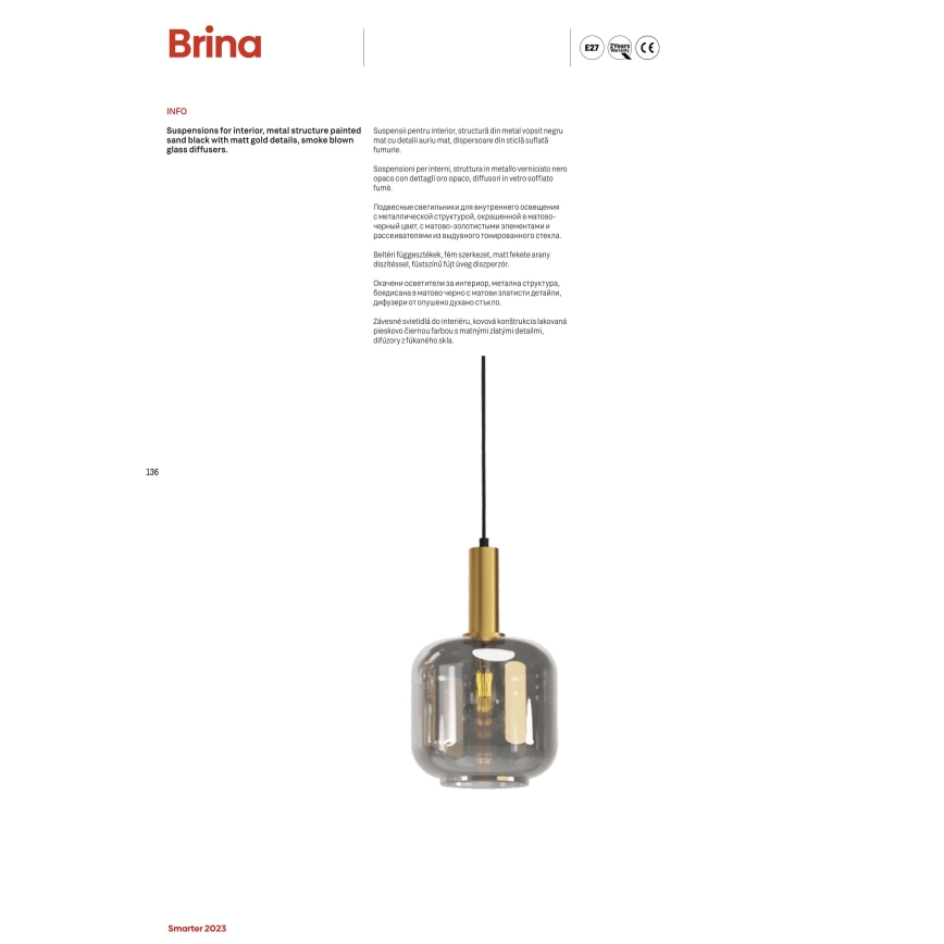 Lustră pe cablu BRINA 6xE27/23W/230V Redo 01-3215